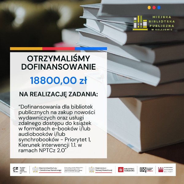 Otrzymaliśmy dofinansowanie